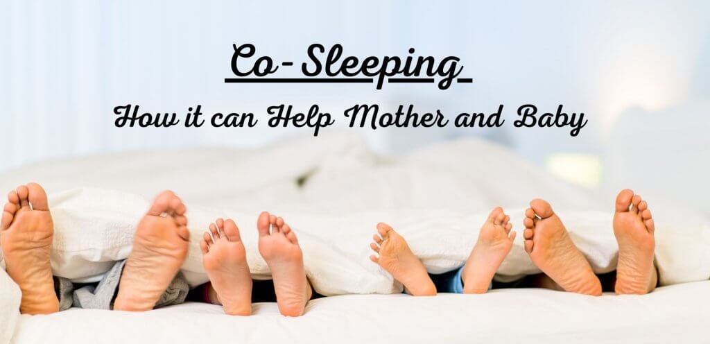 Co-sleeping: How it can Help Mother and Baby
